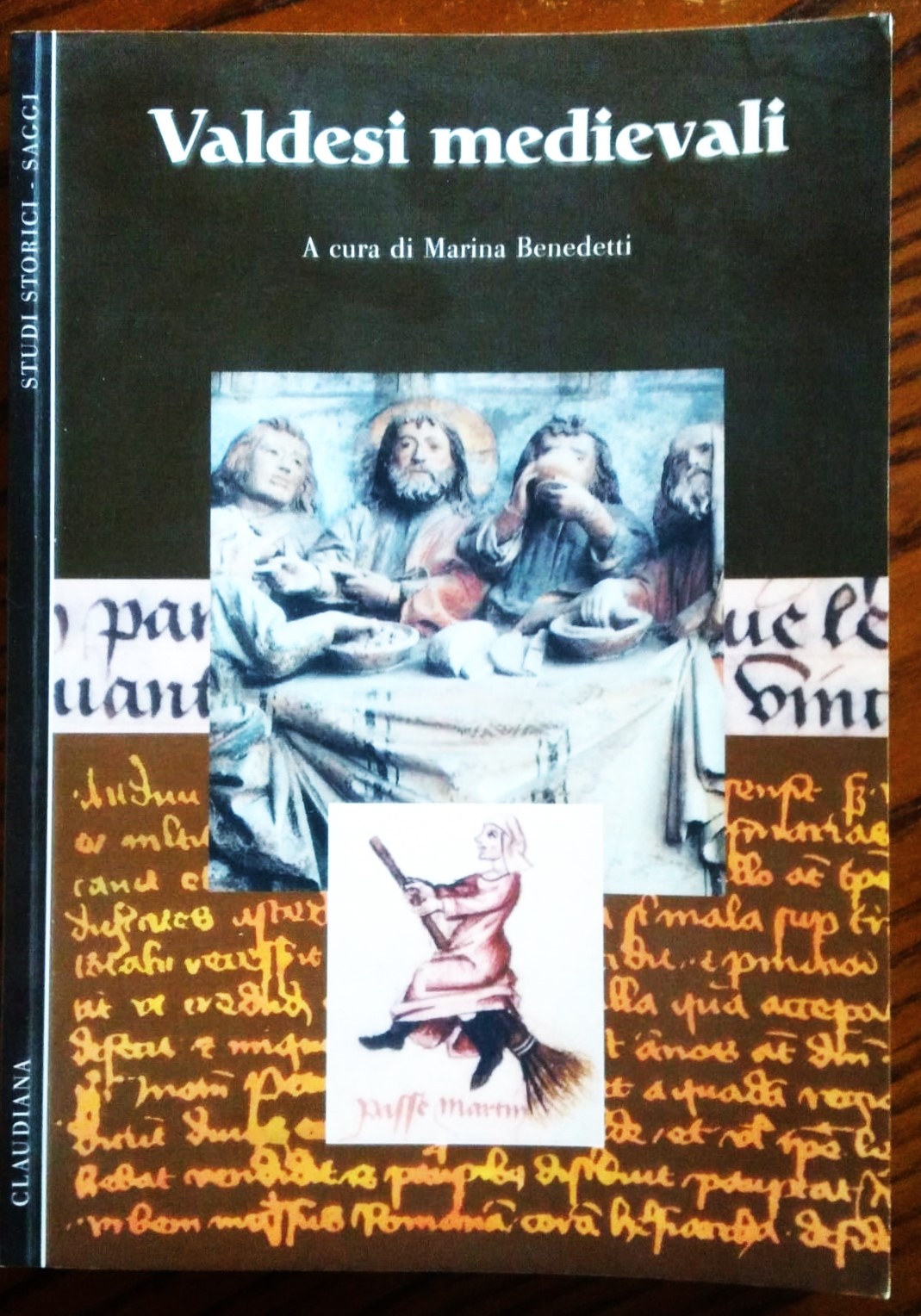 Valdesi medievali. Bilanci e prospettive di ricerca. A cura di …