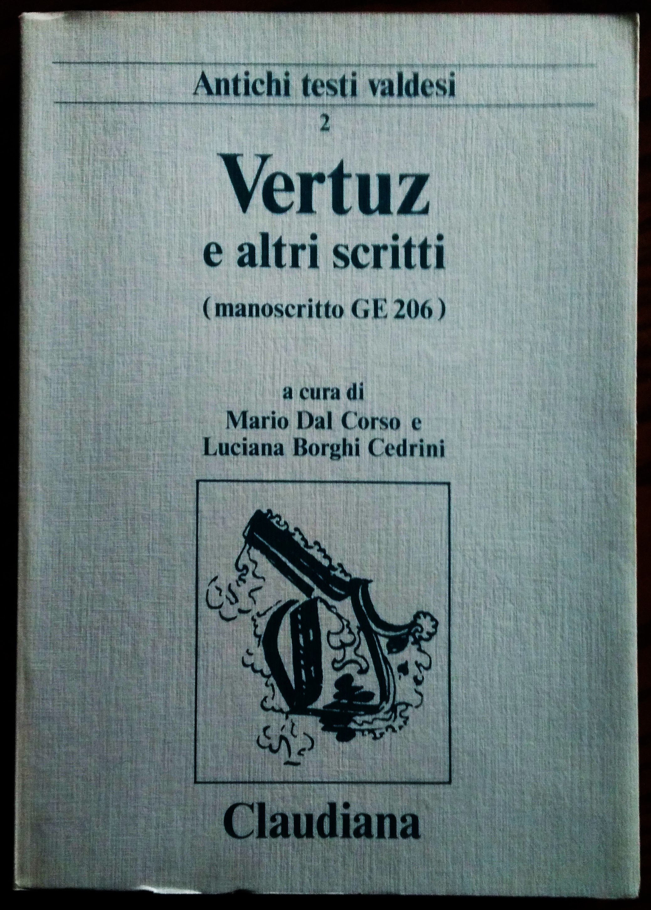 Vertuz e altri scritti. (manoscritto Ge 206). A cura di …