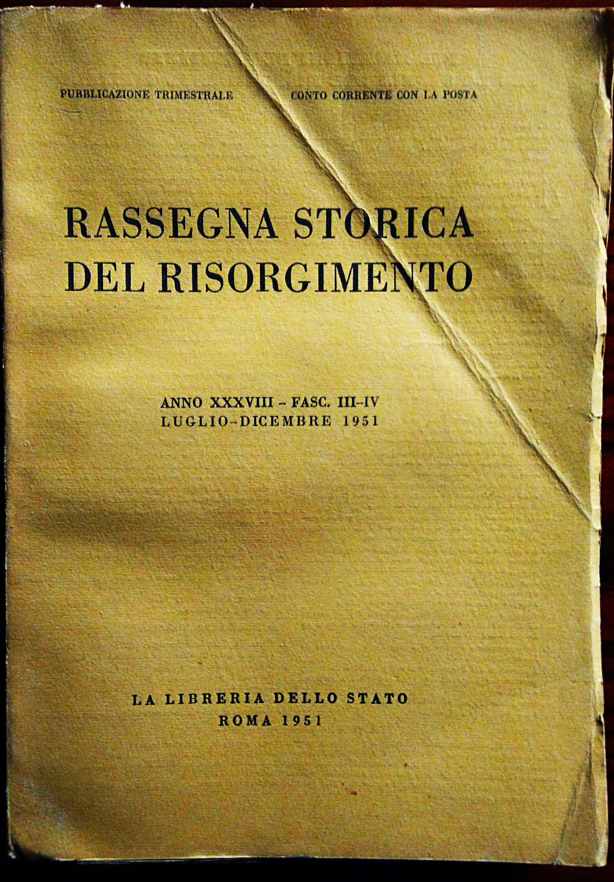 XXIX Congresso di storia del Risorgimento (Trieste, 4-6 Novembre 1950). …