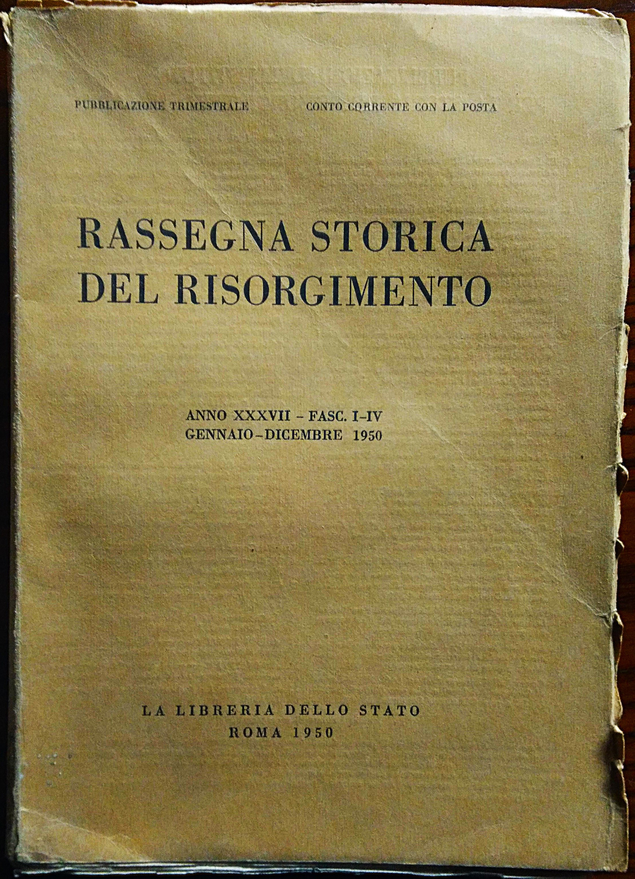 XXVIII Congresso di storia del Risorgimento (Roma, 12-14 Ottobre 1949). …