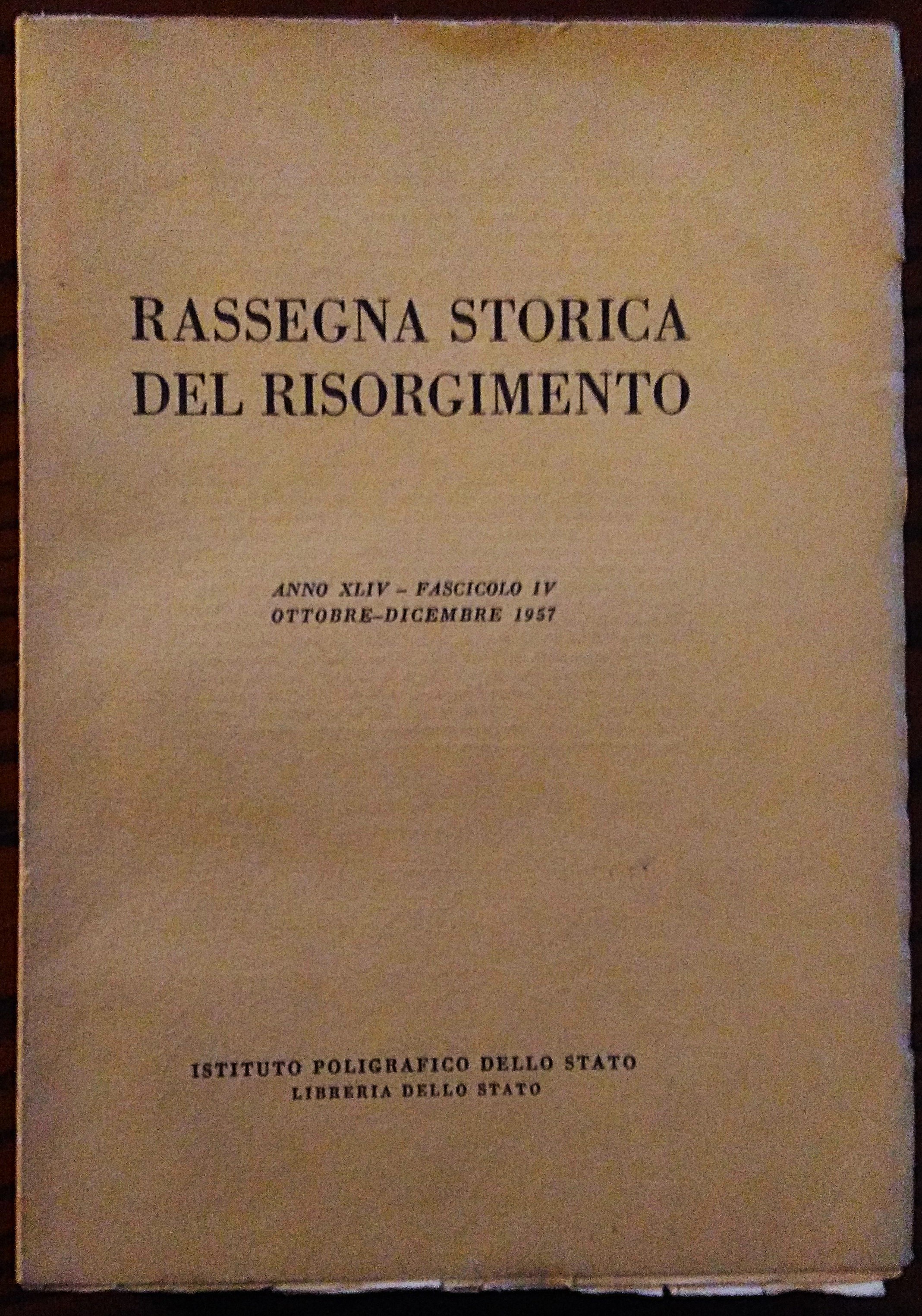 XXXIV Congresso di storia del Risorgimento (Venezia, 20-22 ottobre 1955). …
