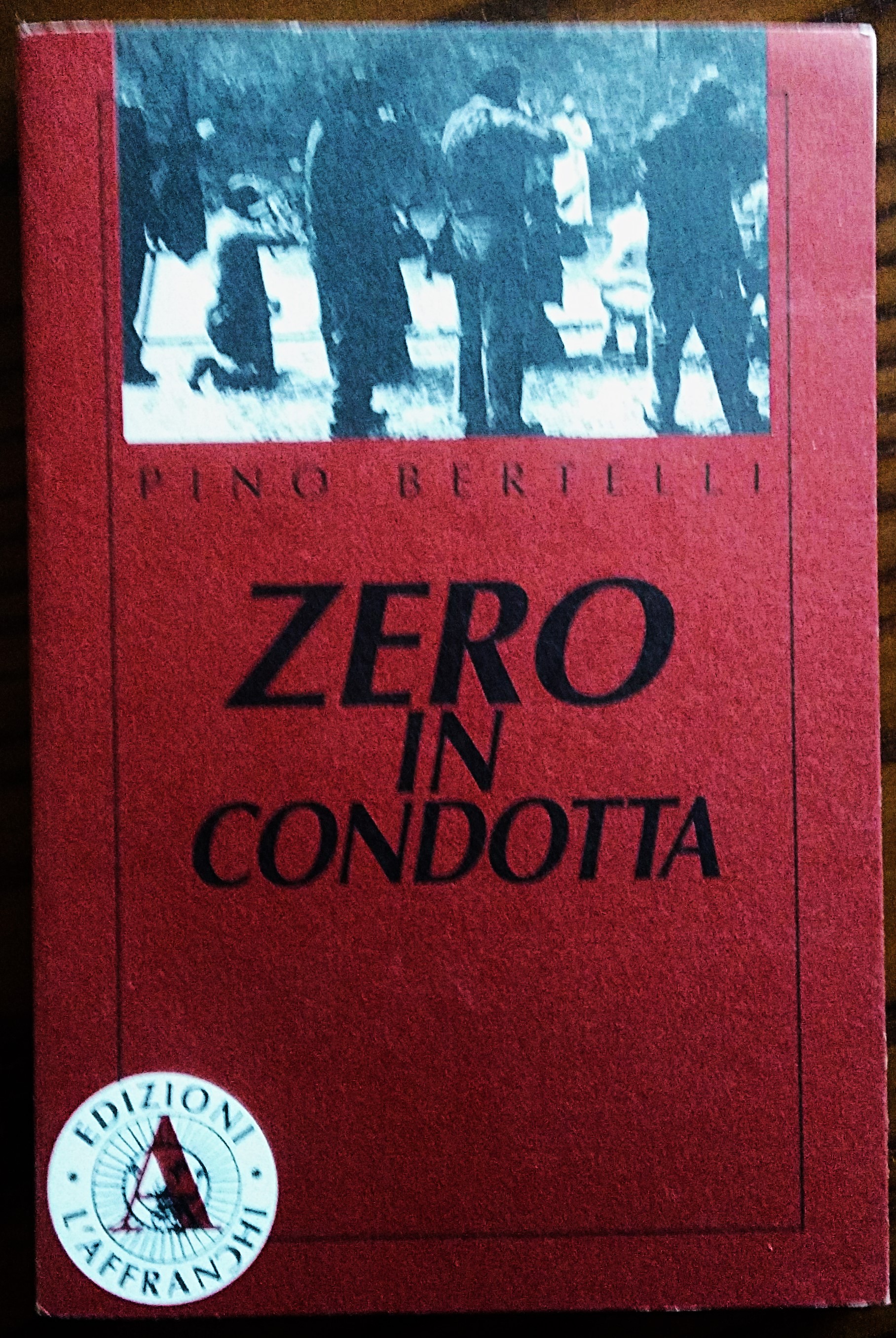 Zero in Condotta. Manuale eversivo per un cinema del quotidiano. …