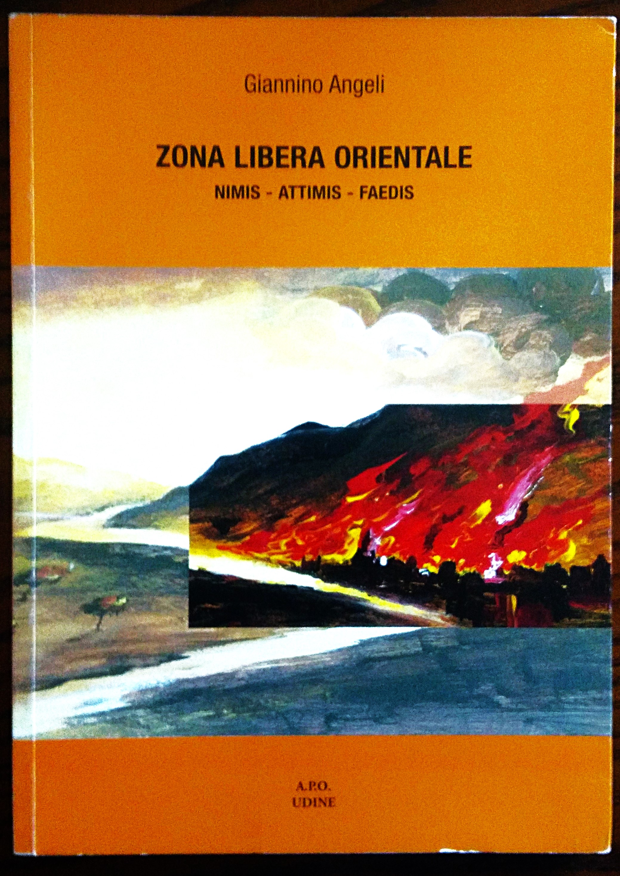 Zona libera orientale. Nimis - Attimis - Faedis.
