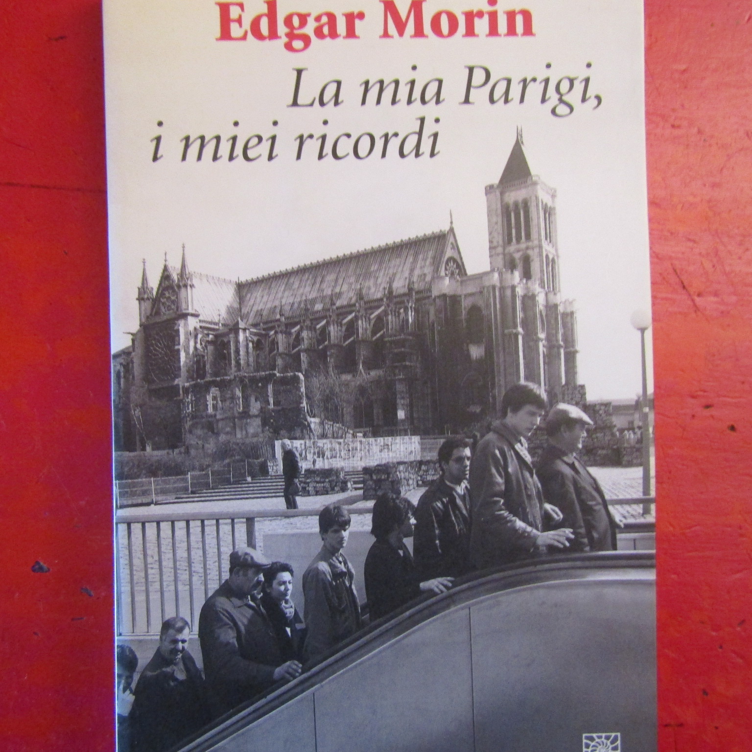 La mia Parigi, i miei ricordi