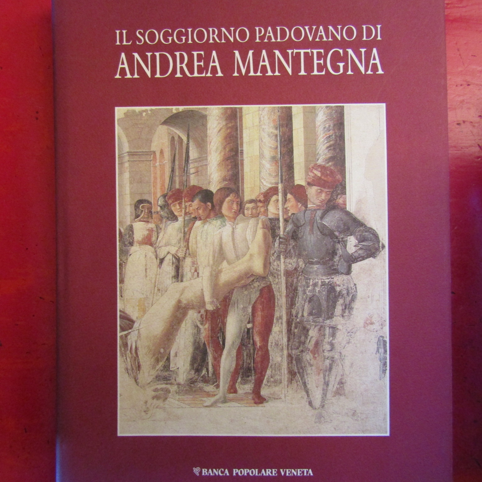 Il soggiorno padovano di Andrea Mantegna