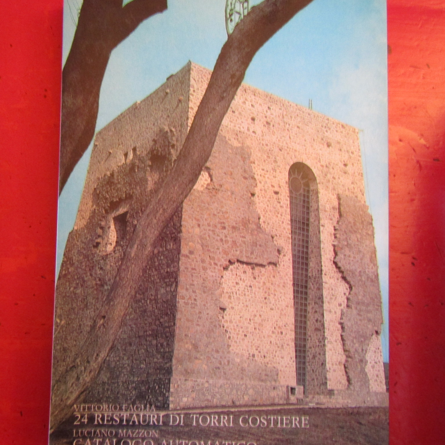24 restauri di Torri Costiere