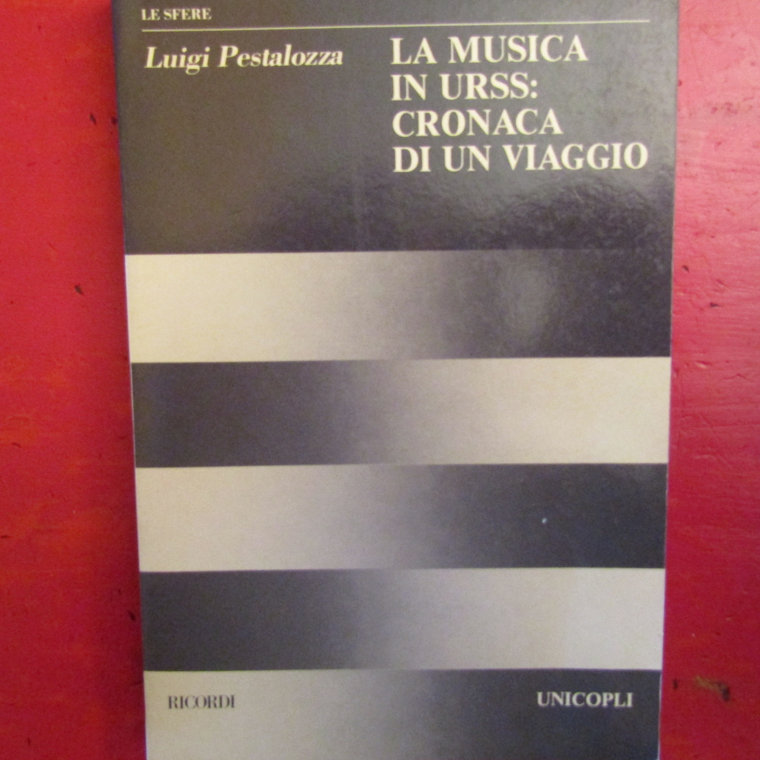 La musica in URSS: cronaca di un viaggio