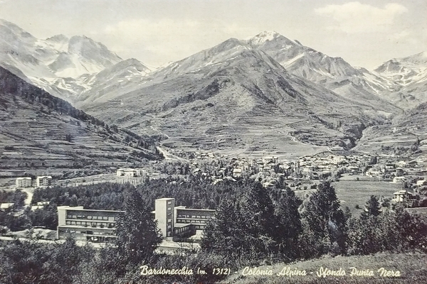 Cartolina - Bardonecchia - Colonia Alpina - Sfondo Punta Nera …