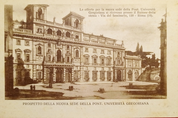 Cartolina - Prospetto della nuova sede della Pont. Università Gregoriana …