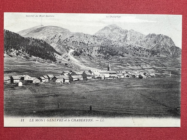 Cartolina - Francia - Le Mont Generavre et le Chaberton …