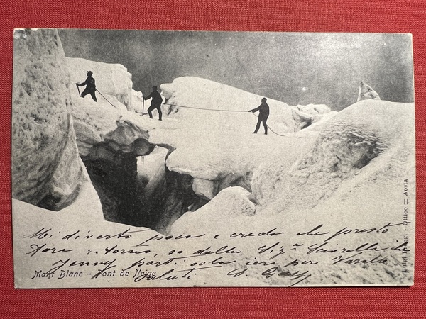 Cartolina - Mont Blanc - Pont de Neige 1902