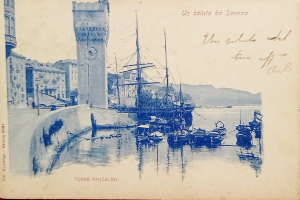 Cartolina - Un Saluto da Savona - Torre Pancaldo - …