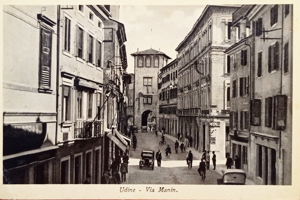 Cartolina - Udine - Via Manin - 1925 ca.