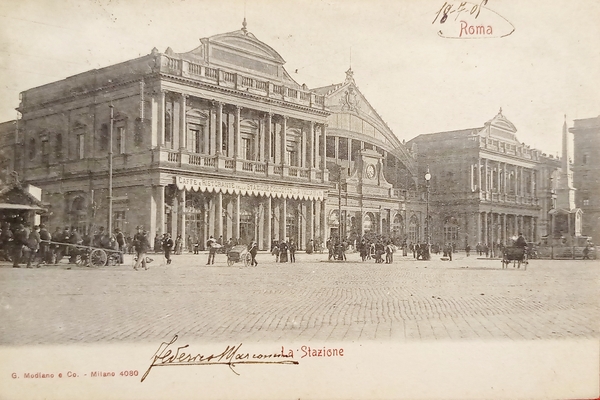 Cartolina - Roma - La Stazione - 1905