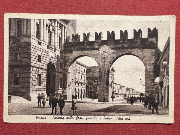 Cartolina - Verona - Palazzo della Gran Guardia e Portoni …