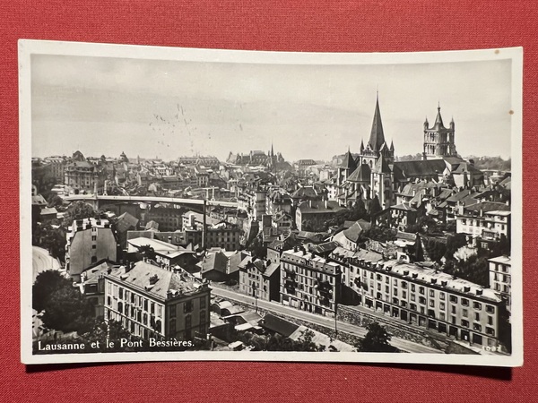 Cartolina - Svizzera - Lausanne et le Pont Bessières - …