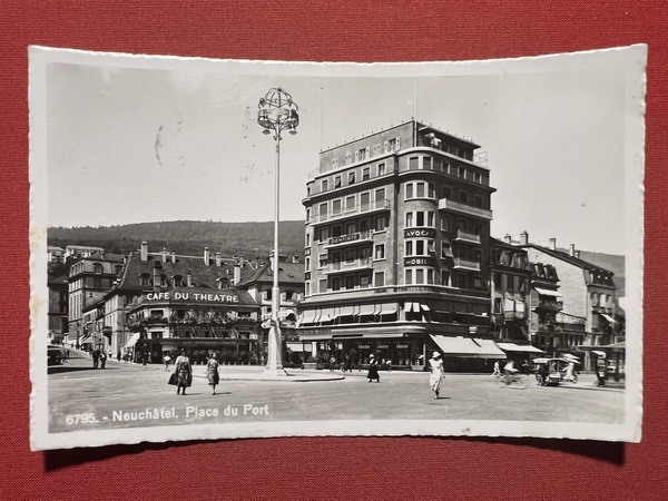 Cartolina - Svizzera - Neuchatel - Place du Port - …