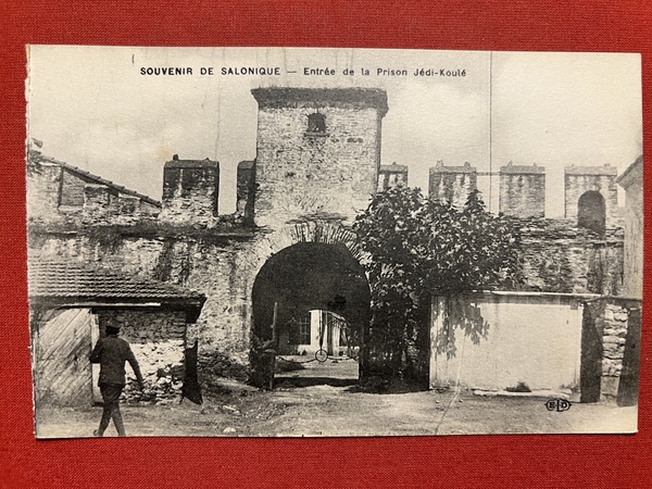 Cartolina - Souvenir de Salonique - Entree de la Prison …