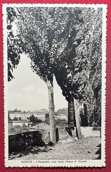 Cartolina - Merate (Lecco) - L'Ospedale visto dalla Chiesa di …