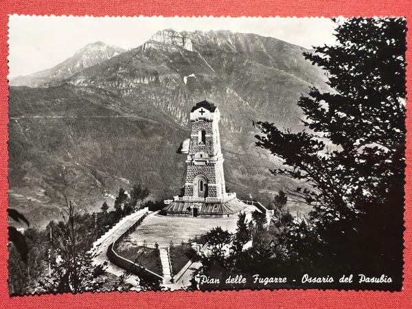Cartolina - Pian delle Fugazze - Ossario del Pasubio ( …