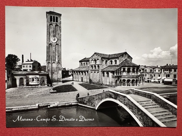 Cartolina - Murano ( Venezia ) - Campo S. Donato …