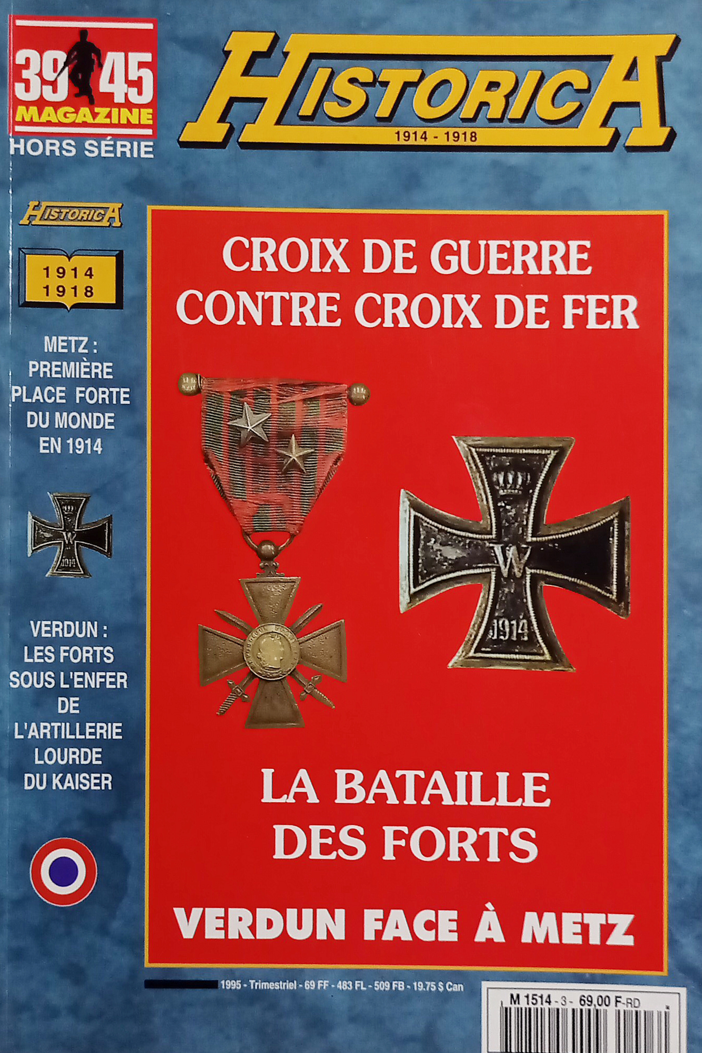 39/45 Magazine Hors-Série Historica 1914-1918 N. 3 - 1995 La …