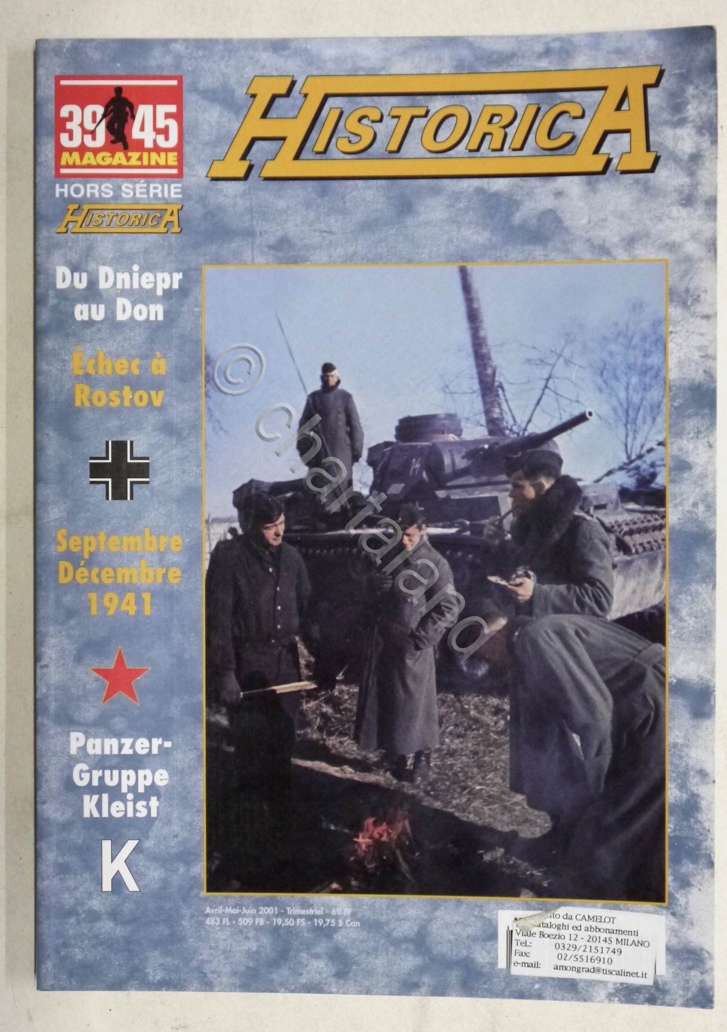 39/45 Magazine Hors-Série Historica N. 67 - 2001 - Echec …