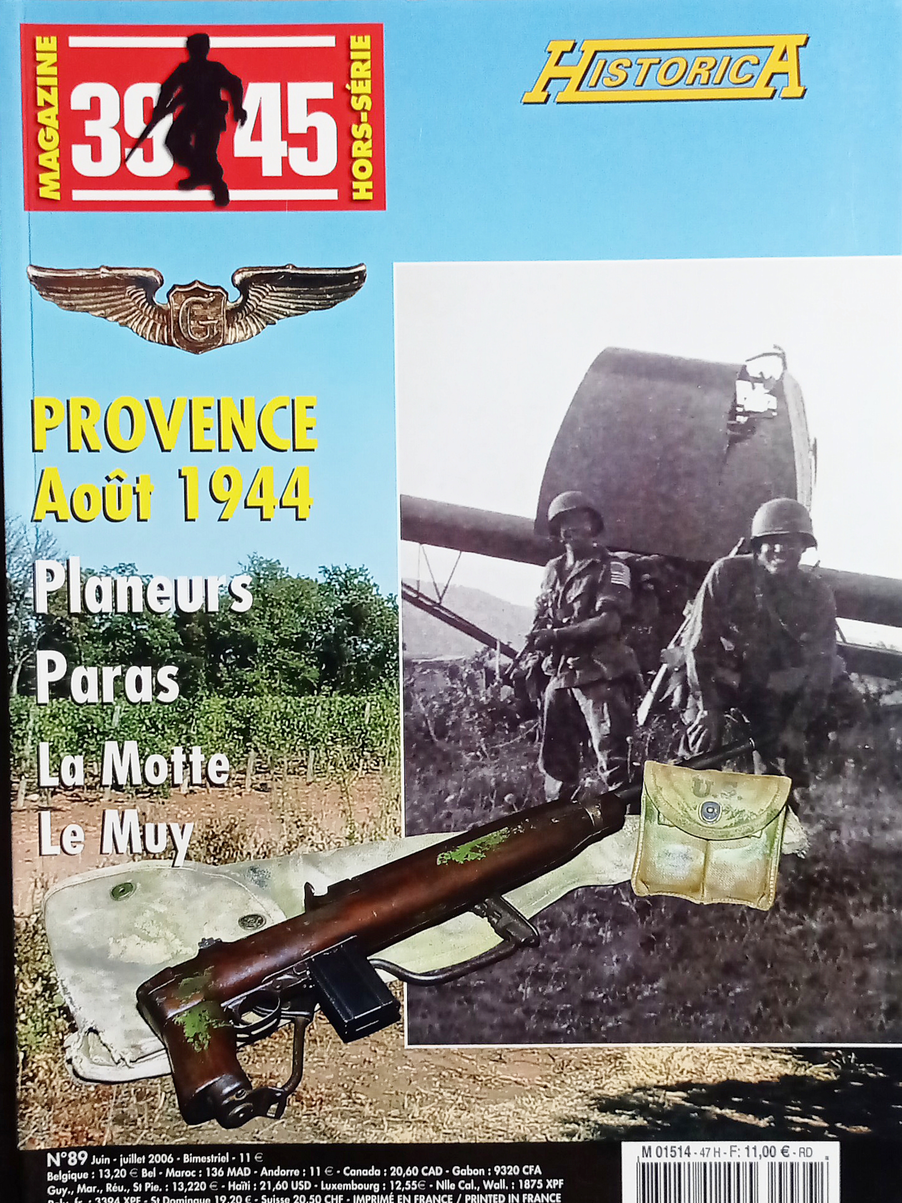 39/45 Magazine Hors-Série Historica N. 89 - 2006 Provence Août …