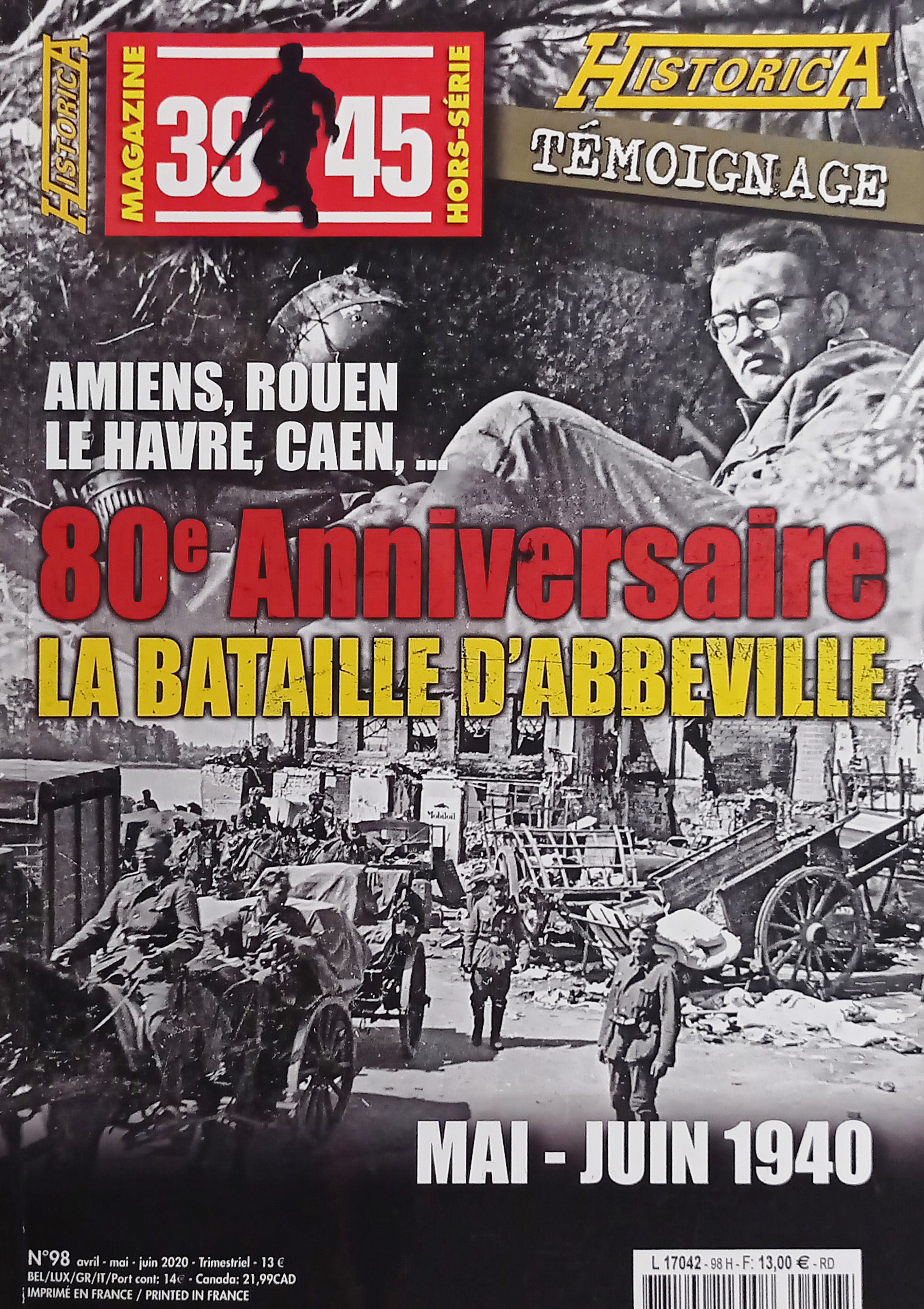 39/45 Magazine Hors-Série Historica Témoignage N. 98 - 2020 Bataille …