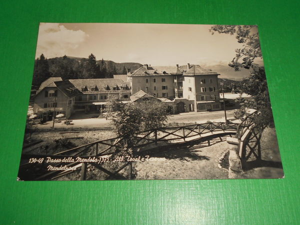 Cartolina Passo della Mendola - Albergo Tonale e Taverna Mendelpass …