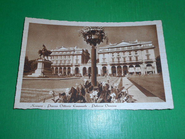 Cartolina Novara - Piazza Vittorio Emanuele - Palazzo Venezia 1930 …