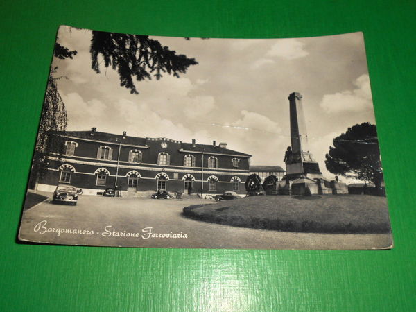 Cartolina Borgomanero - Stazione Ferroviaria 1955 .