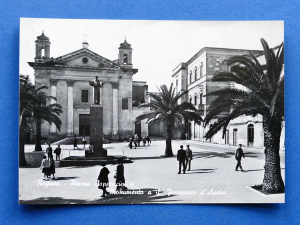 Cartolina Ragusa - Piazza Cappuccini e Monumento a S. Francesco …