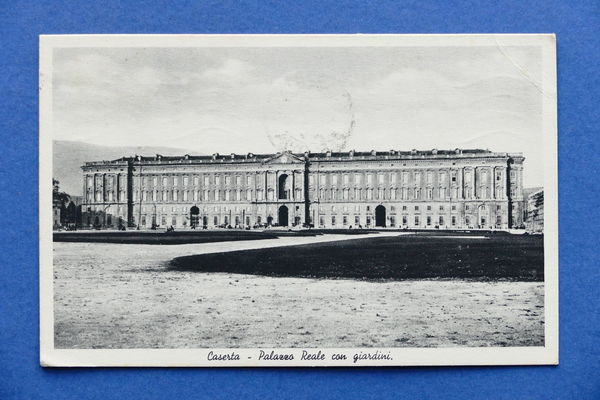 Cartolina Caserta - Palazzo Reale con giardini - 1935