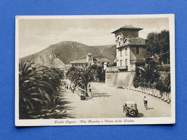 Cartolina Finale Ligure - Via Aurelia e Viale delle Palme …