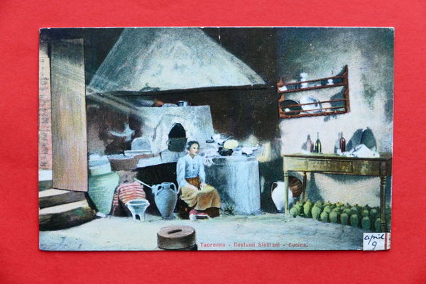 Cartolina Taormina - Costumi Siciliani - Cucina - 1932