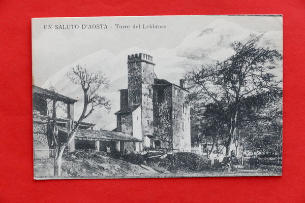 Cartolina Aosta - Torre del Lebbroso - 1910 ca.