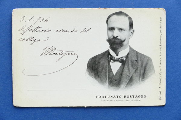 Cartolina Personaggi Famosi - Consigliere Prov. Roma Fortunato Rastagno - …