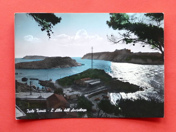 Cartolina Isole Tremiti - L'alba dell'arcipelago - 1960 ca.