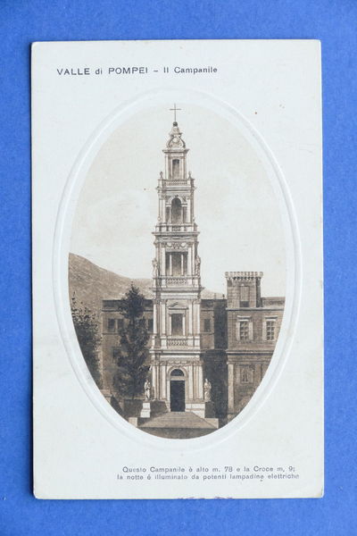 Cartolina Valle di Pompei - Il Campanile - 1910 ca..