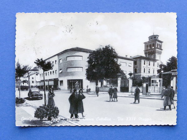 Cartolina Cervignano del Friuli - Palazzo Banca Cattolica - Via …