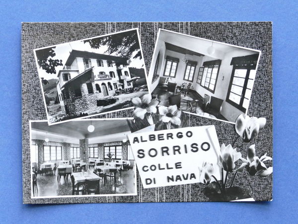 Cartolina Colle di Nava - Albergo Sorriso - Varie vedute …