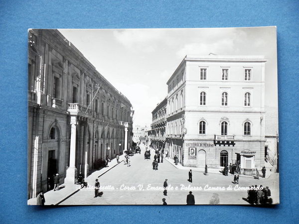 Cartolina Caltanisetta - Corso Vittorio Emanuele e Palazzo Camera di …