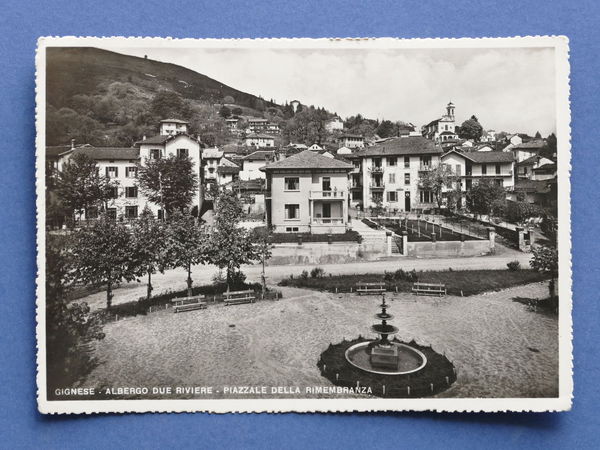 Cartolina Gignese - Albergo Due Riviere - Piazzale della Rimembranza …