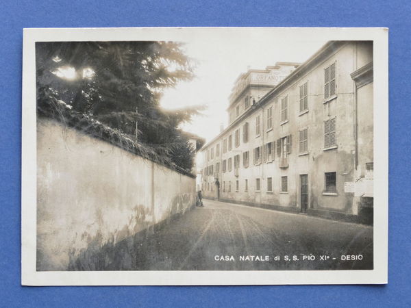 Cartolina Desio - Casa natale di S.S. Pio XI - …