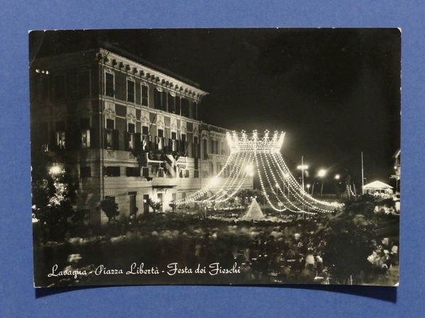Cartolina Lavagna - Piazza Libertà - Festa dei Fieschi - …