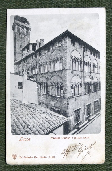 Cartolina Lucca - Palazzo Guinigi e la sua torre - …
