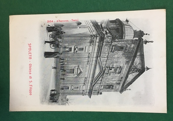Cartolina Spoleto - Chiesa di S.Filippo - 1920 C.I.
