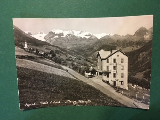 Cartolina Lignod - Valle d'alas -Albergo Miravalle - 1965
