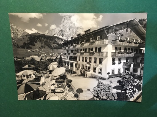 Cartolina Val Badia - Dolominti - Corvara m.1558 - Hotel …